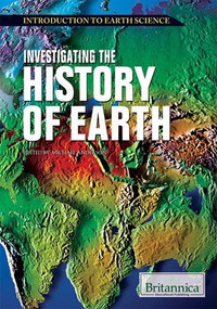 Investigating the History of Earth by Michael Anderson, 9781615304981