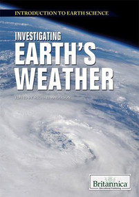 Investigating Earth's Weather by Michael Anderson, 9781615304998