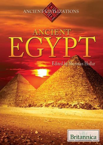 Ancient Egypt - 9781615305230 by Sherman Hollar Associate Editor, Compton's by Britannica, 9781615305230
