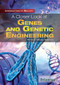 A Closer Look at Genes and Genetic Engineering by Michael Anderson, 9781615305278