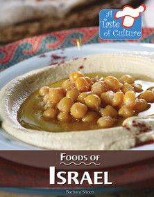 Foods of Israel by Barbara Sheen, 9780737758825