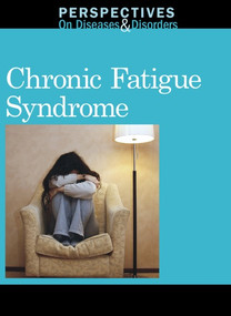 Chronic Fatigue Syndrome - 9780737757736 by Sylvia Engdahl, 9780737757736