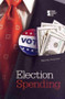 Election Spending - 9780737754353 by Nancy Dziedzic, 9780737754353