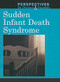 Sudden Infant Death Syndrome - 9780737757842 by Jacqueline Langwith, 9780737757842