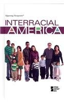 Interracial America by Noah Berlatsky, 9780737757279