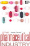 The Pharmaceutical Industry - 9780737757545 by Roman Espejo, 9780737757545