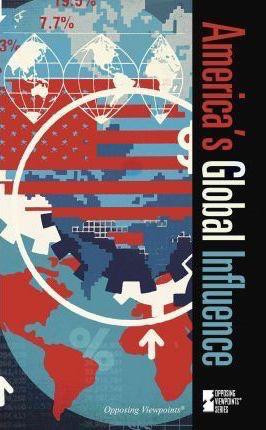 America's Global Influence by Noël Merino, 9780737757071