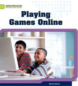 Playing Games Online by Bonnie Spivet, 9781448864140