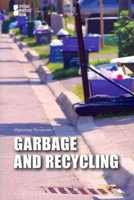 Garbage and Recycling - 9780737754292 by Margaret Haerens, 9780737754292