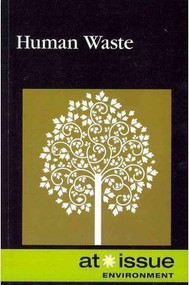 Human Waste - 9780737758979 by Ronald D. Lankford, Jr., 9780737758979