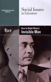 Race in Ralph Ellison's Invisible Man - 9780737758122 by Hayley Mitchell Haugen, 9780737758122