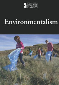 Environmentalism by Lauri S. Friedman, 9780737764956