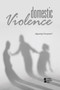 Domestic Violence - 9780737757194 by Louise I. Gerdes, 9780737757194