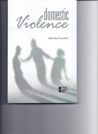 Domestic Violence - 9780737757200 by Louise I. Gerdes, 9780737757200