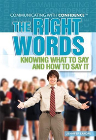 The Right Words by Jennifer Landau, 9781448855193