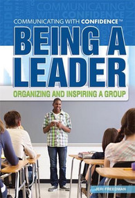 Being a Leader - 9781448855216 by Jeri Freedman, 9781448855216