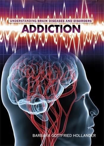 Addiction - 9781448855407 by Barbara Gottfried Hollander, 9781448855407