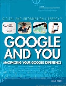 Google And You by Philip Wolny, 9781448855537