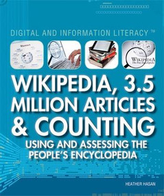 Wikipedia, 3.5 million Articles & Counting by Heather Hasan, 9781448855575