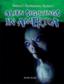 Alien Sightings in America - 9781448855780 by Jennifer Bringle, 9781448855780