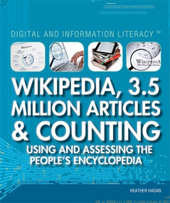 Wikipedia, 3.5 million Articles & Counting - 9781448856206 by Heather Hasan, 9781448856206