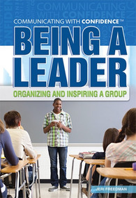 Being a Leader - 9781448856312 by Jeri Freedman, 9781448856312