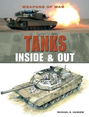 Tanks (Inside & Out) by Michael E. Haskew, 9781448859801