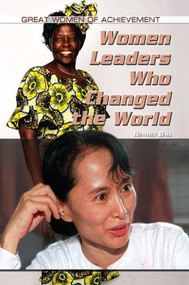 Women Leaders Who Changed the World by Heather Ball, 9781448860005