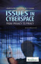 Issues in Cyberspace by Robert Curley Manager, Science and Technology, 9781615306930