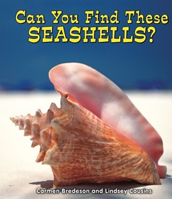 Can You Find These Seashells? by Carmen Bredeson, Lindsey Cousins, 9780766039780