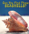 Can You Find These Seashells? by Carmen Bredeson, Lindsey Cousins, 9780766039780