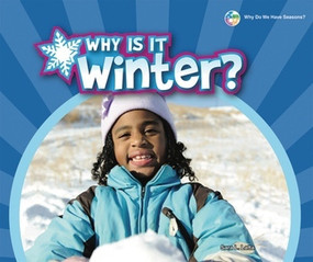 Why Is It Winter? by Sara L. Latta, 9780766039889