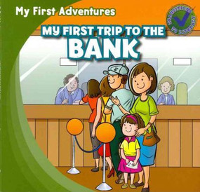 My First Trip to the Bank - 9781433962387 by Katie Kawa, Jessica Livingston, 9781433962387