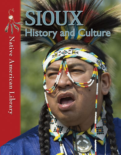 Sioux History and Culture by D. L. Birchfield, Helen Dwyer, 9781433966804