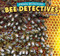 Bee Detectives by Rosie Albright, 9781448861507