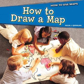 How to Draw a Map by Julia J. Quinlan, 9781448861583