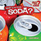 What's in Your Soda? by Jaclyn Sullivan, 9781448862108