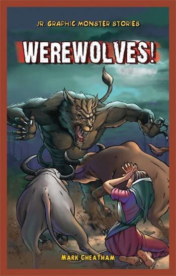 Werewolves! by Mark Cheatham, 9781448862207