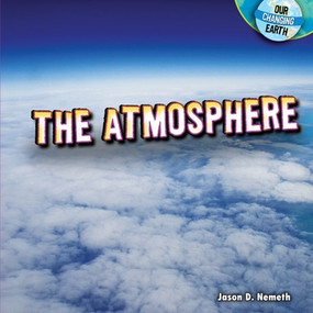The Atmosphere - 9781448862986 by Jason D. Nemeth, 9781448862986