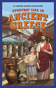 Everyday Life in Ancient Greece - 9781448863877 by Kirsten Holm, 9781448863877