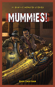 Mummies! - 9781448864096 by Mark Cheatham, 9781448864096