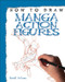 How to Draw Manga Action Figures - 9781448864690 by David Antram, 9781448864690