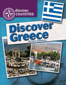 Discover Greece by Richard Spilsbury, 9781448866229