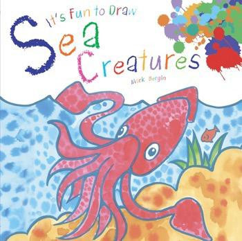 Sea Creatures - 9781615335985 by Mark Bergin, 9781615335985