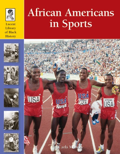 African Americans in Sports by Carla Mooney, 9781420506754