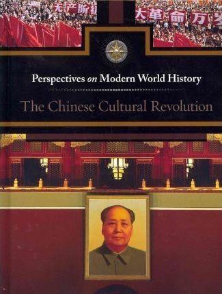 The Chinese Cultural Revolution by Jeff Hay, 9780737757873
