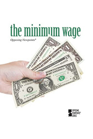 The Minimum Wage - 9780737757415 by Noah Berlatsky, 9780737757415