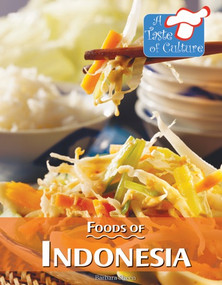 Foods of Indonesia by Barbara Sheen, 9780737759501