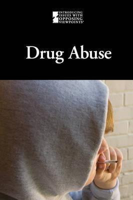 Drug Abuse - 9780737756753 by Lauri S. Friedman, 9780737756753
