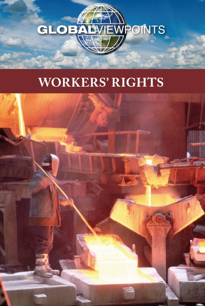 Workers' Rights - 9780737756685 by Noah Berlatsky, 9780737756685